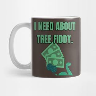 Tree Fiddy Mug